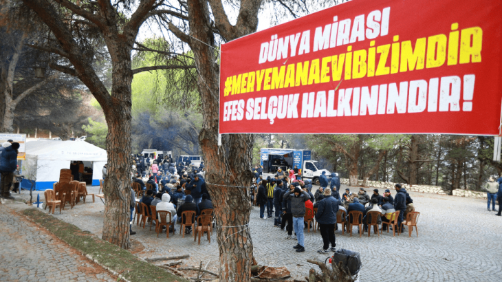 'Meryem Ana Evi Efes Selçuk halkınındır' imza kampanyası başlatıldı
